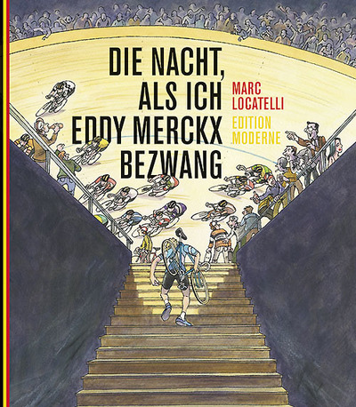 Foto zu dem Text "“Die Nacht, als ich Eddy Merckx bezwang“"