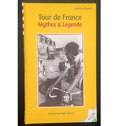 Foto zu dem Text "Tour de France - Mythos und Legende"