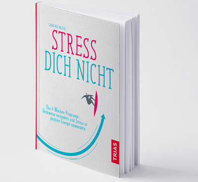 Foto zu dem Text "Neuer Ratgeber: Stress Dich nicht"