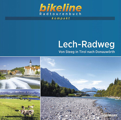 Foto zu dem Text "Bikeline: Neues Radtouren-Buch „Lech-Radweg“"